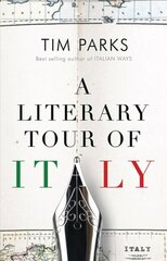 Literary Tour of Italy hind ja info | Ajalooraamatud | kaup24.ee