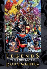 Legends of the DC Universe: Doug Mahnke hind ja info | Fantaasia, müstika | kaup24.ee