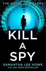 Kill a Spy цена и информация | Фантастика, фэнтези | kaup24.ee