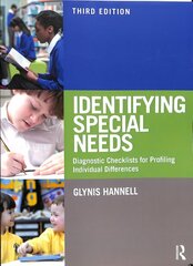 Identifying Special Needs: Diagnostic Checklists for Profiling Individual Differences 3rd edition hind ja info | Ühiskonnateemalised raamatud | kaup24.ee