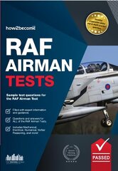 RAF Airman Tests: Sample Test Questions for the RAF Airman Test цена и информация | Самоучители | kaup24.ee