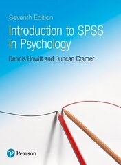 Introduction to SPSS in Psychology 7th edition цена и информация | Книги по социальным наукам | kaup24.ee
