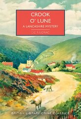 Crook o' Lune: A Lancashire Mystery hind ja info | Fantaasia, müstika | kaup24.ee