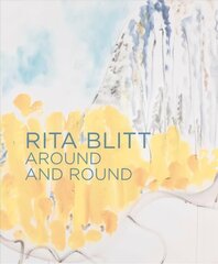 Rita Blitt: Around And Round цена и информация | Книги об искусстве | kaup24.ee