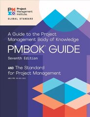 guide to the Project Management Body of Knowledge (PMBOK guide) and the Standard for project management 7th ed цена и информация | Книги по экономике | kaup24.ee