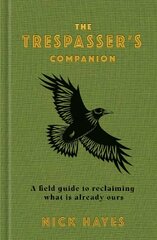 Trespasser's Companion hind ja info | Majandusalased raamatud | kaup24.ee