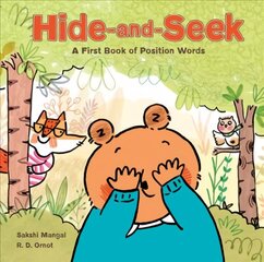 Hide-and-seek: A First Book of Position Words hind ja info | Väikelaste raamatud | kaup24.ee