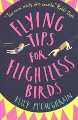 Flying Tips for Flightless Birds цена и информация | Книги для подростков и молодежи | kaup24.ee