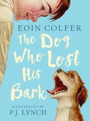 Dog Who Lost His Bark цена и информация | Книги для подростков и молодежи | kaup24.ee