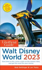 Unofficial Guide to Walt Disney World 2023 hind ja info | Reisiraamatud, reisijuhid | kaup24.ee