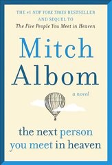 Next Person You Meet in Heaven: The Sequel to the Five People You Meet in Heaven hind ja info | Fantaasia, müstika | kaup24.ee