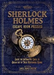 Sherlock Holmes Escape Room Puzzles: Solve the Interactive Cases цена и информация | Развивающие книги | kaup24.ee