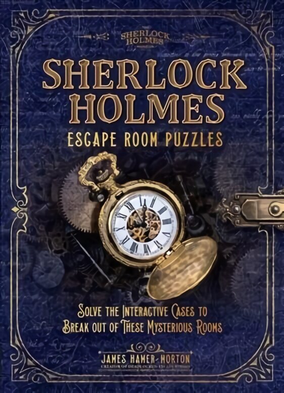 Sherlock Holmes Escape Room Puzzles: Solve the Interactive Cases hind ja info | Laste õpikud | kaup24.ee