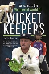 Welcome to the Wonderful World of Wicketkeepers hind ja info | Tervislik eluviis ja toitumine | kaup24.ee