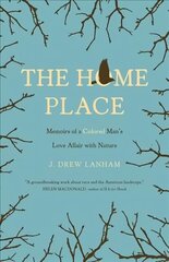 Home Place: Memoirs of a Colored Man's Love Affair with Nature hind ja info | Tervislik eluviis ja toitumine | kaup24.ee