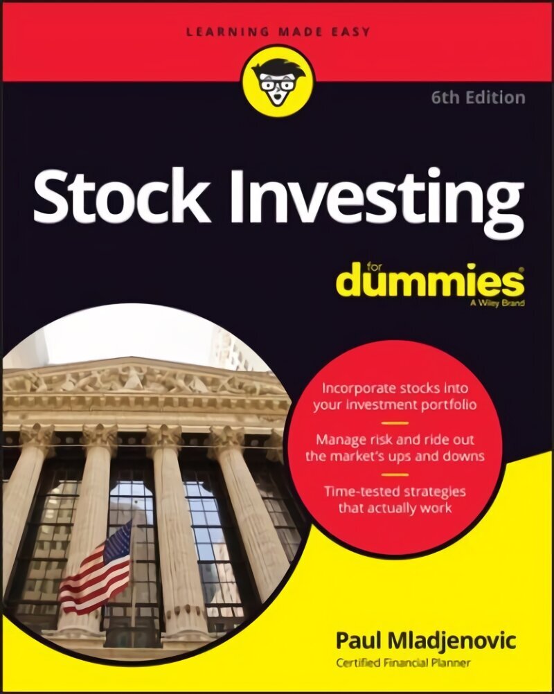 Stock Investing For Dummies, 6th Edition 6th Edition hind ja info | Eneseabiraamatud | kaup24.ee