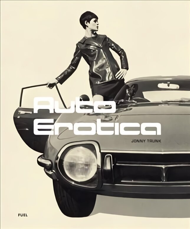 Auto Erotica: A grand tour through classic car brochures of the 1960s to 1980s hind ja info | Kunstiraamatud | kaup24.ee