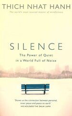 Silence: The Power of Quiet in a World Full of Noise цена и информация | Духовная литература | kaup24.ee