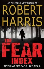 Fear Index: From the Sunday Times bestselling author цена и информация | Фантастика, фэнтези | kaup24.ee