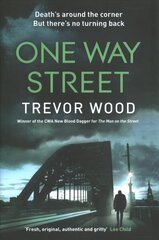 One Way Street: A gritty and addictive crime thriller. For fans of Val McDermid and Ian Rankin цена и информация | Фантастика, фэнтези | kaup24.ee