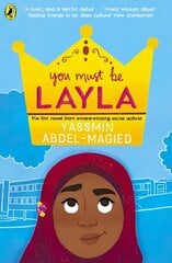 You Must Be Layla hind ja info | Noortekirjandus | kaup24.ee