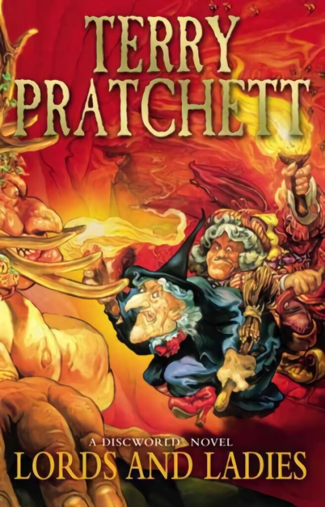 Lords And Ladies: (Discworld Novel 14) hind ja info | Fantaasia, müstika | kaup24.ee