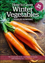 How to Grow Winter Vegetables hind ja info | Aiandusraamatud | kaup24.ee