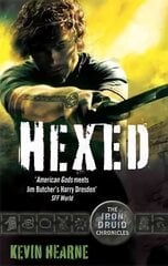 Hexed: The Iron Druid Chronicles Digital original hind ja info | Fantaasia, müstika | kaup24.ee