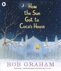 How the Sun Got to Coco's House цена и информация | Книги для малышей | kaup24.ee