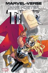 Marvel-verse: Jane Foster, The Mighty Thor hind ja info | Fantaasia, müstika | kaup24.ee