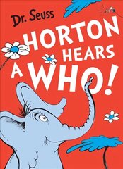 Horton Hears a Who, Horton Hears a Who hind ja info | Väikelaste raamatud | kaup24.ee