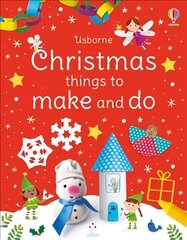 Christmas Things to Make and Do hind ja info | Väikelaste raamatud | kaup24.ee