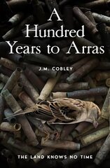 Hundred Years to Arras цена и информация | Фантастика, фэнтези | kaup24.ee