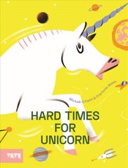 Hard Time for Unicorns hind ja info | Väikelaste raamatud | kaup24.ee