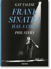 Gay Talese. Phil Stern. Frank Sinatra Has a Cold цена и информация | Книги об искусстве | kaup24.ee