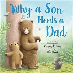 Why a Son Needs a Dad цена и информация | Книги для подростков и молодежи | kaup24.ee