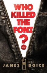 Who Killed the Fonz? цена и информация | Фантастика, фэнтези | kaup24.ee