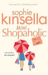 Mini Shopaholic: (Shopaholic Book 6) цена и информация | Фантастика, фэнтези | kaup24.ee