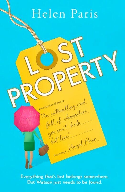 Lost Property: An uplifting, joyful book about hope, kindness and finding where you belong цена и информация | Noortekirjandus | kaup24.ee