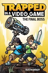 Trapped in a Video Game (Book 5): The Final Boss hind ja info | Noortekirjandus | kaup24.ee