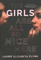 Girls Are All So Nice Here цена и информация | Фантастика, фэнтези | kaup24.ee