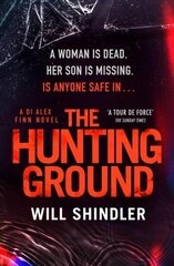 Hunting Ground: A gripping detective novel that will give you chills цена и информация | Фантастика, фэнтези | kaup24.ee