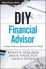 DIY Financial Advisor: A Simple Solution to Build and Protect Your Wealth цена и информация | Самоучители | kaup24.ee