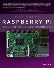 Exploring Raspberry Pi: Interfacing to the Real World with Embedded Linux цена и информация | Книги по экономике | kaup24.ee