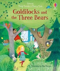 Peep Inside a Fairy Tale Goldilocks and the Three Bears hind ja info | Noortekirjandus | kaup24.ee