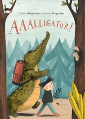 Aaalligator! цена и информация | Книги для малышей | kaup24.ee