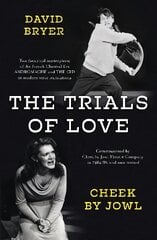 Trials of Love цена и информация | Книги об искусстве | kaup24.ee