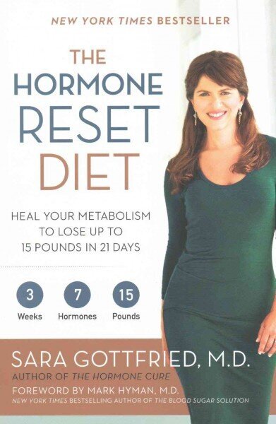 Hormone Reset Diet: Heal Your Metabolism to Lose Up to 15 Pounds in 21 Days цена и информация | Eneseabiraamatud | kaup24.ee