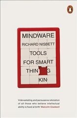 Mindware: Tools for Smart Thinking цена и информация | Самоучители | kaup24.ee