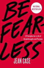 Be Fearless: 5 Principles for a Life of Breakthroughs and Purpose hind ja info | Eneseabiraamatud | kaup24.ee